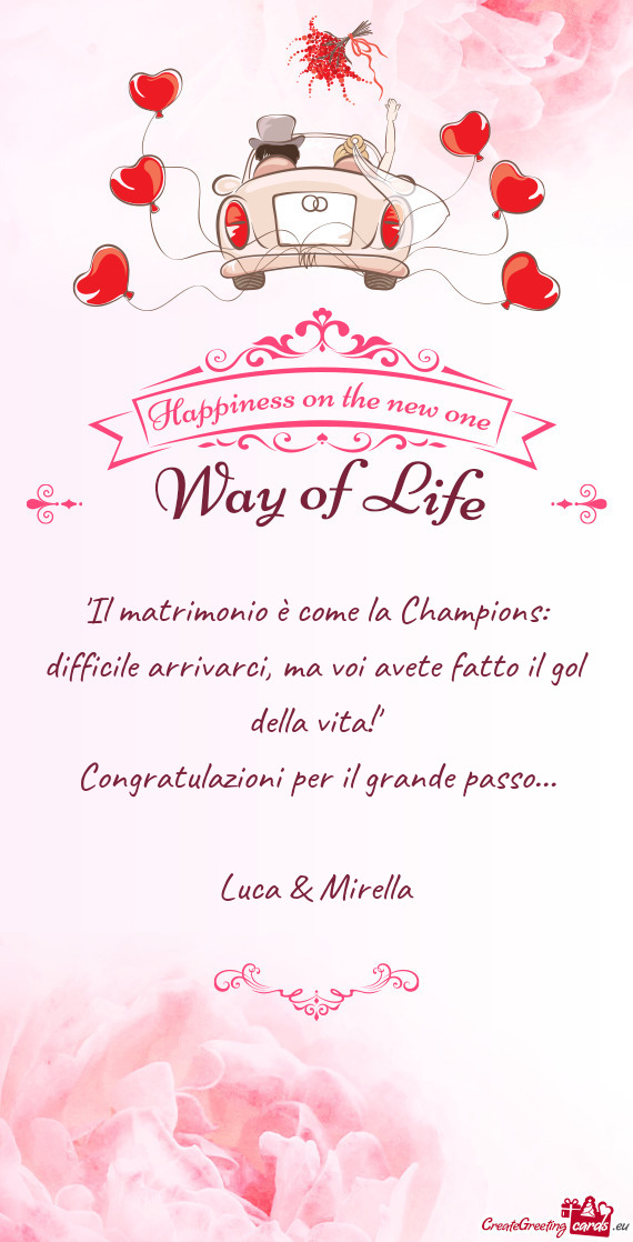 Congratulazioni per il grande passo…