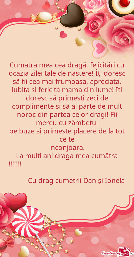 Umoasa, apreciata, iubita si fericità mama din lume! Iti doresc sã primesti zeci de complimente si